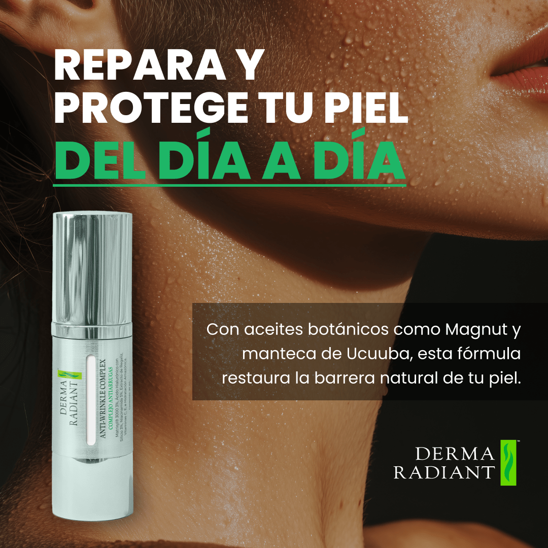 ⟡ Complejo Anti - Arrugas ⟡ ciencia clínica para una piel firme, suave y protegida - DermaRadiant